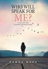 bokomslag Who Will Speak for Me?