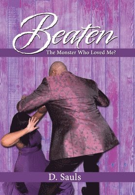 D Sauls, D. Sauls - Beaten, Inbunden