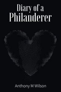 bokomslag Diary of a Philanderer