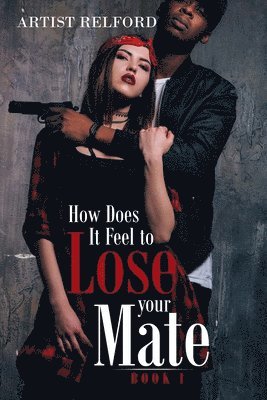 How Does It Feel to Lose Your Mate