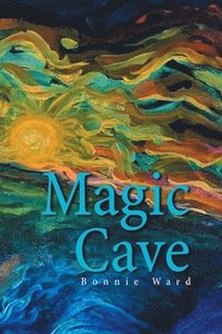 bokomslag Magic Cave