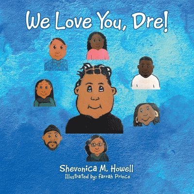 We Love You, Dre! 1