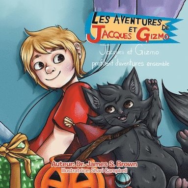 James S Brown - Les Aventures De Jacques Et Gizmo, Häftad