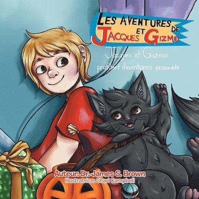 Les Aventures De Jacques Et Gizmo 1