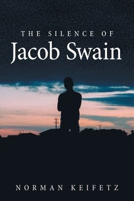 Silence of Jacob Swain