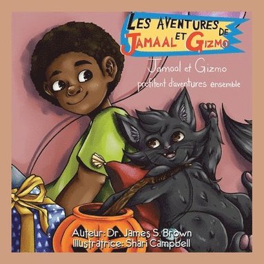 James S Brown - Les Aventures De Jamaal Et Gizmo, Häftad