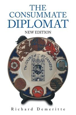 The Consummate Diplomat 1