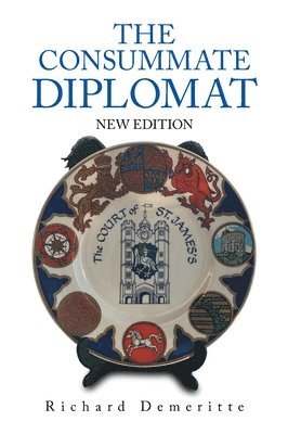 The Consummate Diplomat 1