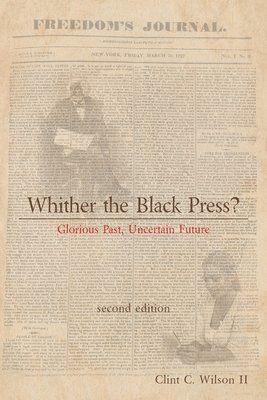 bokomslag Whither the Black Press?