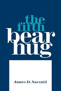 bokomslag The Fifth Bear Hug