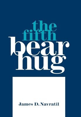Fifth Bear Hug