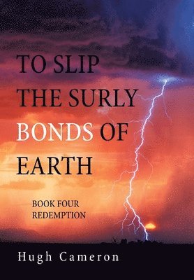 To Slip the Surly Bonds of Earth 1