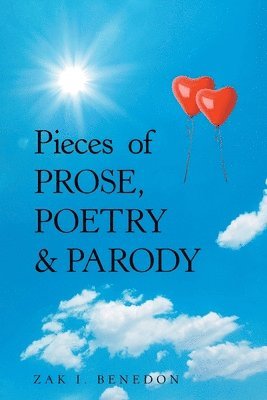 bokomslag Pieces of Prose, Poetry & Parody