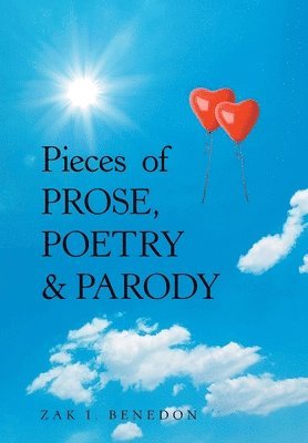 Pieces of Prose, Poetry & Parody 1