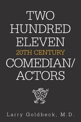 Two Hundred Eleven 20Th Century Comedian / Actors 1