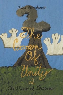 The Crown of Unity 2 1