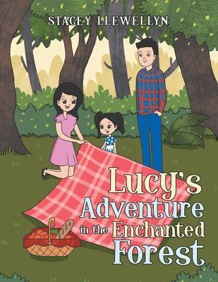 Lucy's Adventure in the Enchanted Forest 1