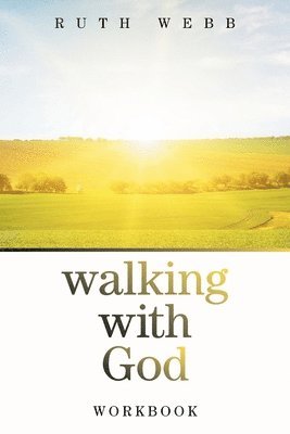 Walking with God 1