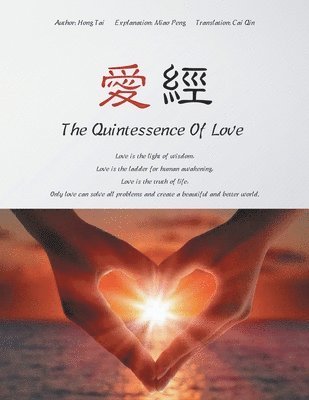 bokomslag Quintessence of Love