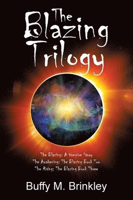 bokomslag Blazing Trilogy
