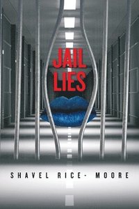 bokomslag Jail Lies