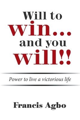 Will to Win...And You Will!! 1