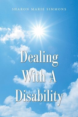 Dealing with a Disability 1