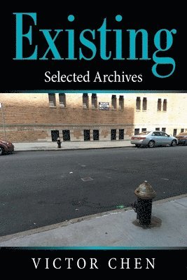 Victor Chen - Existing, Häftad
