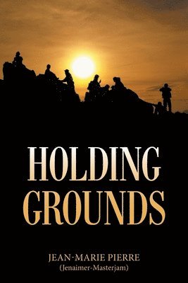 Holding Grounds 1