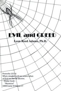 bokomslag Evil and Greed