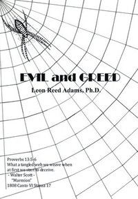 bokomslag Evil and Greed