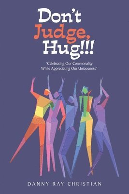 bokomslag Don't Judge, Hug!!!