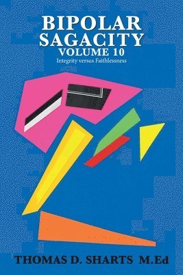 bokomslag Bipolar Sagacity Volume 10