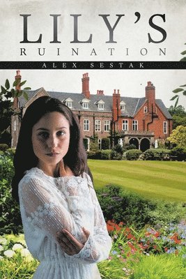 Lily's Ruination 1