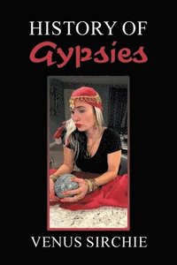 bokomslag History of Gypsies