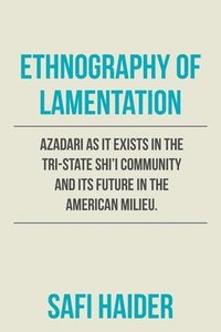 bokomslag Ethnography of Lamentation