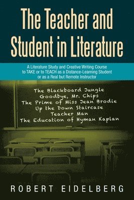 The Teacher and Student in Literature 1