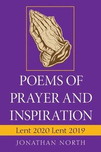 bokomslag Poems of Prayer and Inspiration