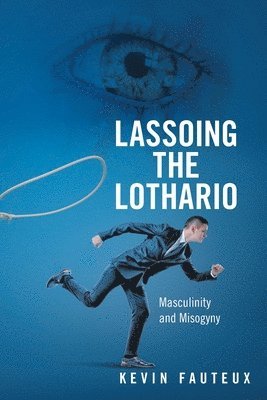 Lassoing the Lothario 1