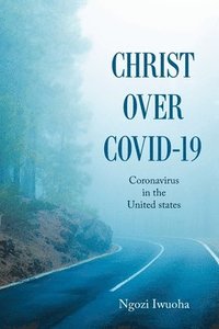 bokomslag Christ over Covid-19