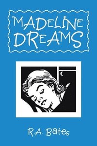 bokomslag Madeline Dreams