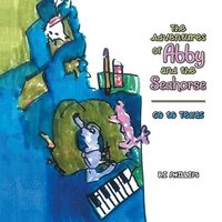 bokomslag Adventures of Abby and the Seahorse