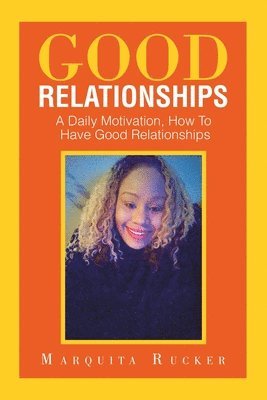 Good Relationships 1