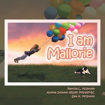 I Am Mallorie 1
