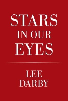 Lee Darby - Stars in Our Eyes, Häftad