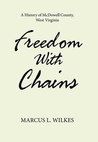 bokomslag Freedom With Chains