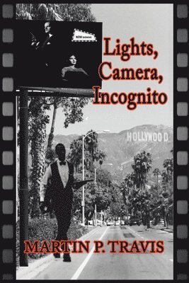 Lights, Camera, Incognito 1