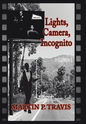 Lights, Camera, Incognito 1