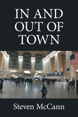 In and out of Town 1