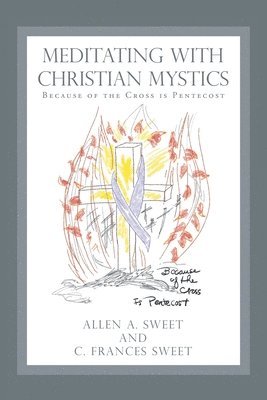 Meditating with Christian Mystics 1